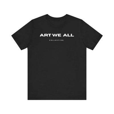Stand out from the crowd with the ART WE ALL T-shirt. This shirt is not just clothing; make a bold statement with every step.ART WE ALL PrintifyART WE ALL- Jersey Short Sleeve TeeUnisex Jersey Short Sleeve TeeT-Shirt