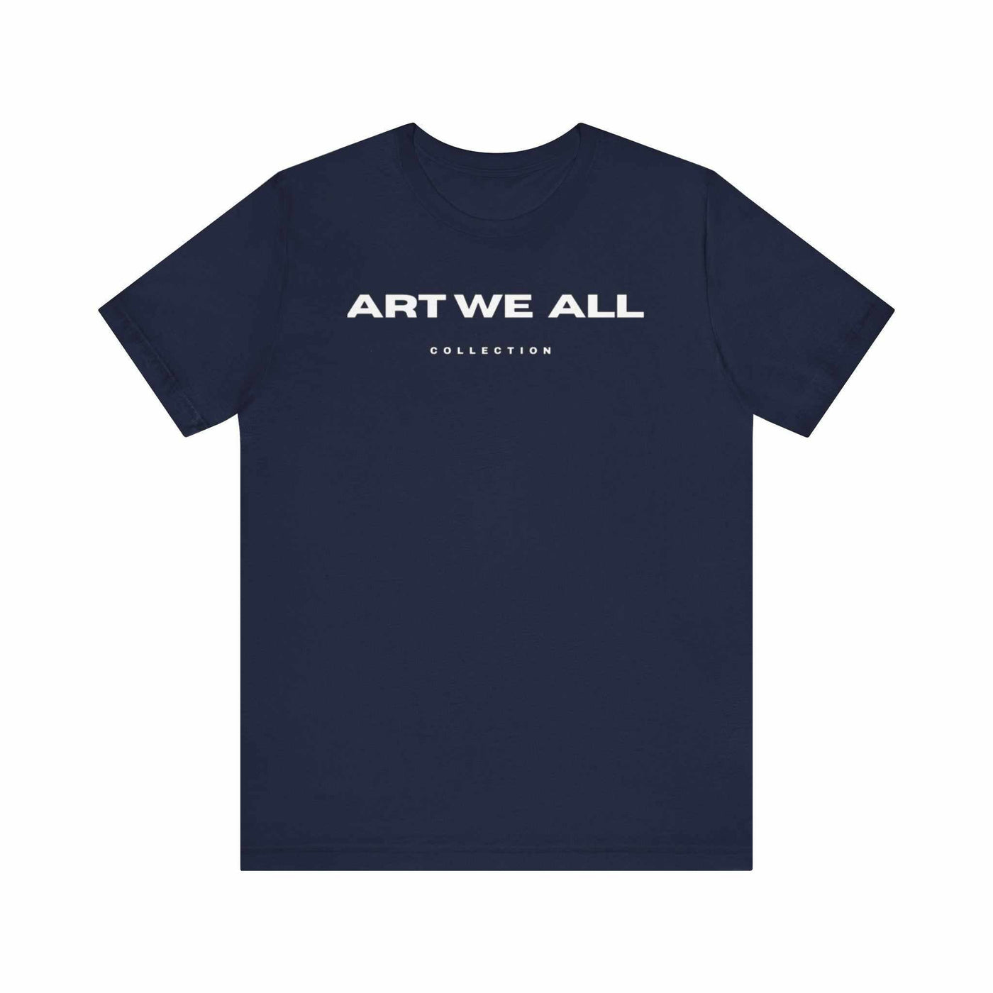 Stand out from the crowd with the ART WE ALL T-shirt. This shirt is not just clothing; make a bold statement with every step.ART WE ALL PrintifyART WE ALL- Jersey Short Sleeve TeeUnisex Jersey Short Sleeve TeeT-Shirt