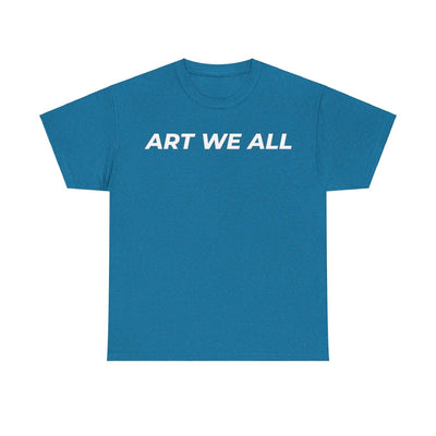 This ART WE ALL T-shirt exudes creativity and individuality. Perfect for artists, art lovers, and anyone looking to make a statement with their clothing. Ideal for cART WE ALL PrintifyART WE ALL Unisex Tee - Graphic Tee for Art EnthusiastsUnisex Heavy Cotton TeeT-Shirt