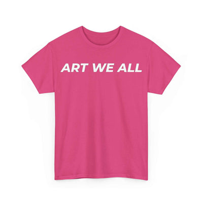 This ART WE ALL T-shirt exudes creativity and individuality. Perfect for artists, art lovers, and anyone looking to make a statement with their clothing. Ideal for cART WE ALL PrintifyART WE ALL Unisex Tee - Graphic Tee for Art EnthusiastsUnisex Heavy Cotton TeeT-Shirt