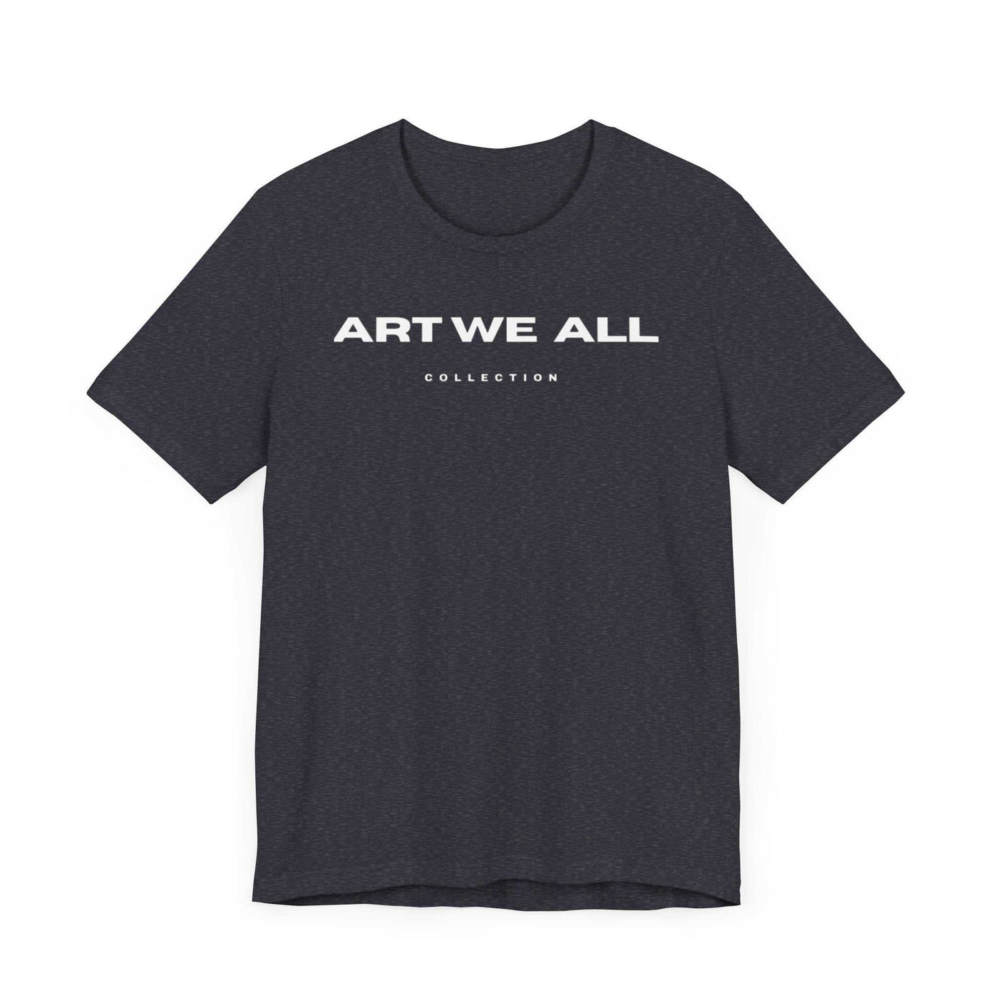 Stand out from the crowd with the ART WE ALL T-shirt. This shirt is not just clothing; make a bold statement with every step.ART WE ALL PrintifyART WE ALL- Jersey Short Sleeve TeeUnisex Jersey Short Sleeve TeeT-Shirt