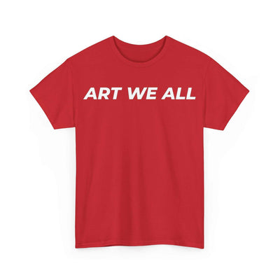 This ART WE ALL T-shirt exudes creativity and individuality. Perfect for artists, art lovers, and anyone looking to make a statement with their clothing. Ideal for cART WE ALL PrintifyART WE ALL Unisex Tee - Graphic Tee for Art EnthusiastsUnisex Heavy Cotton TeeT-Shirt