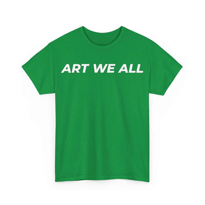 This ART WE ALL T-shirt exudes creativity and individuality. Perfect for artists, art lovers, and anyone looking to make a statement with their clothing. Ideal for cART WE ALL PrintifyART WE ALL Unisex Tee - Graphic Tee for Art EnthusiastsUnisex Heavy Cotton TeeT-Shirt