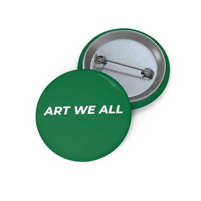 Pin Buttons are made from metal, yet are lightweight and durable with a strong safety pin. 
.: Materials: metal with mylar face.: Available in 3 sizes.: Safety pin bART WE ALL PrintifyART WE ALL Green Pinback ButtonsGreen Pinback ButtonsAccessories