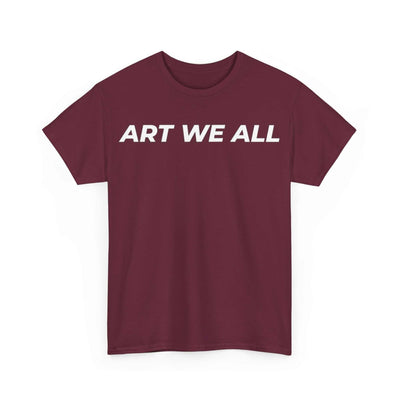 This ART WE ALL T-shirt exudes creativity and individuality. Perfect for artists, art lovers, and anyone looking to make a statement with their clothing. Ideal for cART WE ALL PrintifyART WE ALL Unisex Tee - Graphic Tee for Art EnthusiastsUnisex Heavy Cotton TeeT-Shirt