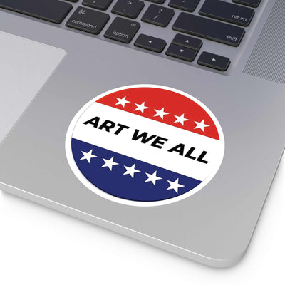 Vibrant and durable ART WE ALL Campaign sticker, perfect for indoor or outdoor use. Adds a pop of color and creativity to your belongings. Ideal for artists, activisART WE ALL PrintifySticker: ART WE ALL Campaign StickerCampaign StickerPaper products