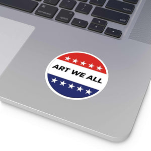 Vibrant and durable ART WE ALL Campaign sticker, perfect for indoor or outdoor use. Adds a pop of color and creativity to your belongings. Ideal for artists, activisART WE ALL PrintifySticker: ART WE ALL Campaign StickerCampaign StickerPaper products