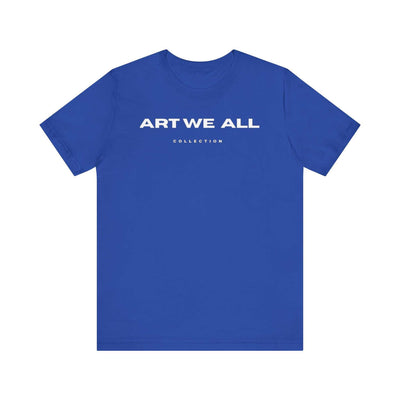 Stand out from the crowd with the ART WE ALL T-shirt. This shirt is not just clothing; make a bold statement with every step.ART WE ALL PrintifyART WE ALL- Jersey Short Sleeve TeeUnisex Jersey Short Sleeve TeeT-Shirt